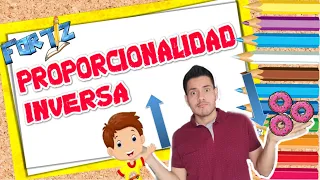 PROPORCIONALIDAD INVERSA. Explicación súper fácil!!!! 😊