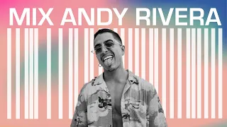 Mix Andy Rivera |  Lo mejor de Andy Rivera  | Mix de Cuarentena  |  Andy Rivera 2020