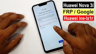 Huawei Nova 3i Frp Bypass Huawei Nova 3i (INE-LX1R) Google Account Remove Android 9.1.0 New Trick |