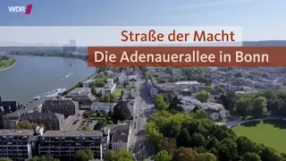Die Straße der Macht: Die Adenauerallee in Bonn  - Doku, WDR, 2015