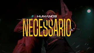 Necessário - Oficina G3 feat. Mateus Asato, PG e Walter Lopes | Humanos Tour (Vídeo Oficial)
