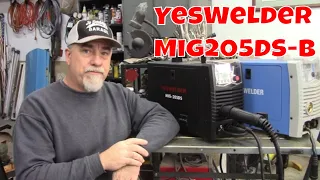 New YesWelder Mig-205DS-B Aluminum welder.  Nice upgrade from the original version.