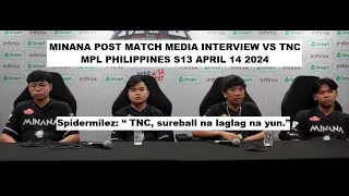 Minana Post Match Media Interview vs TNC | MPL Philippines S13 April 14 2024