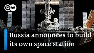 Russia to leave the International Space Station after 2024 | DW News