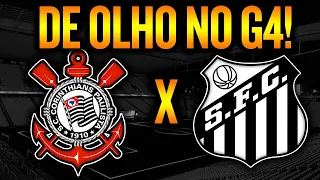 Corinthians x Santos | Palpites do Meu Timão | Campeonato Brasileiro 2021