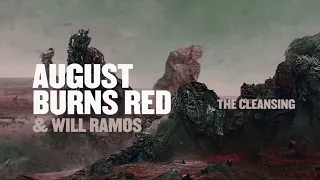 August Burns Red & Will Ramos - The Cleansing