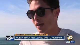 Ocean Beach pier closed due to high surf