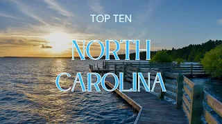 Jaw-Dropping Natural Beauty: North Carolina's Top 10 Places You Must See