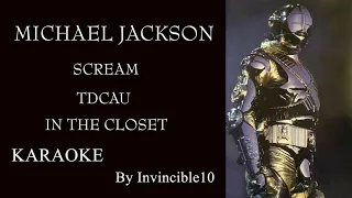 Scream /TDCAU /In The Closet (Karaoke) History Tour