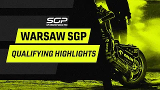 Qualifying Highlights #WarsawSGP | FIM Speedway Grand Prix