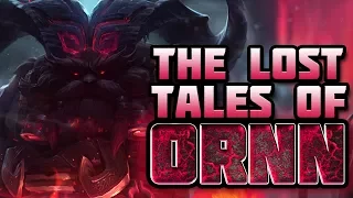 The Lost Tales of Ornn (Ornn Lore)