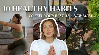 10 healthy habits you NEED as a mum | ADVICE FOR NEW & EXPECTING MOMS