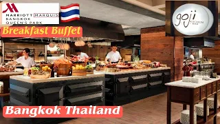 Goji Kitchen+Bar Breakfast Buffet Marriott Marquis Queen's Park Hotel Bangkok Thailand 2023🇹🇭