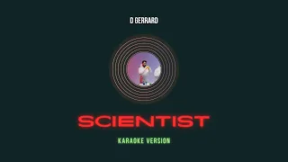 D GERRARD - นักวิทยาศาสตร์ (Scientist) [Karaoke]