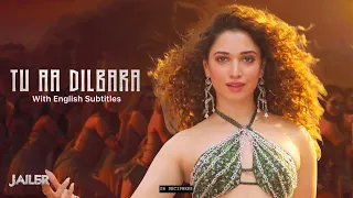 Tu Aa Dilbara Song with English Subtitles • Rajini The Jailer • Hindi Kaavaalaa Meaning • SA •
