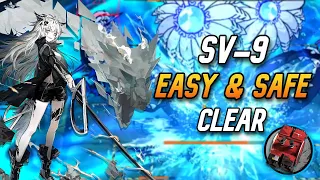 【Arknights】SV-9 EASY AND SAFE CLEAR!