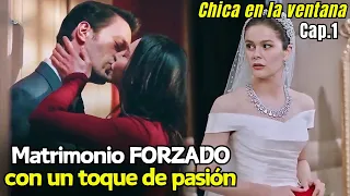 (P1) Los OBLIGAN A CASARSE a pesar de que él tiene NOVIA | Resumen: La chica en la ventana 1