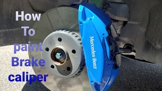 How to paint brake Calipers Mercedes-Benz blue/ Peinture étrier de frein Mercedes-Benz