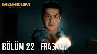 Mahkum 22. Bölüm Fragmanı