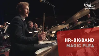 hr-Bigband: "MAGIC FLEA" | Frankfurt Radio Big Band | Sammy Nestico | Count Basie | Swing