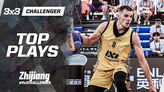 Top 10 Plays | FIBA 3x3 Zhijiang Challenger 2024