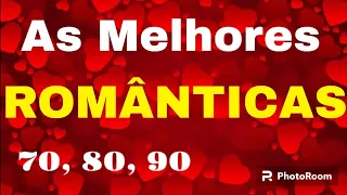 ❤️❤️As Melhores Românticas Anos 70, 80 e 90.❤️❤️.           #videoshow