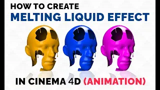 How to Create Melting Liquid Effect in Cinema 4D - Tutorial
