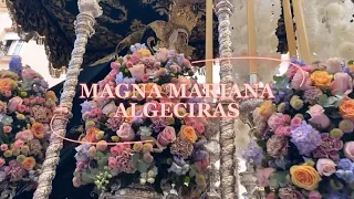 VC: MAGNA MARIANA ALGECIRAS 2023 (Completo) HD