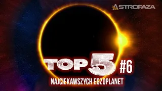 Najciekawsze egzoplanety - TOP5 #06