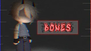 BONES  // GCMV //OC Backstory