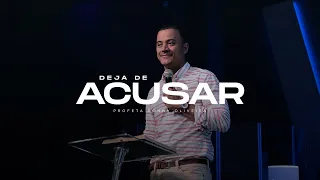 Deja de Acusar | Profeta Ronny Oliveira
