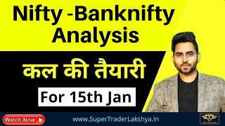 Live Stock Market Analysis For 15th Jan 21 ,  Banknifty - Nifty trades , Best Stocks to Trade