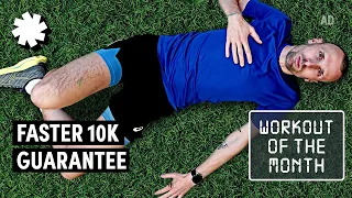 This Workout Helped Me Run A Sub 30 Min 10k | Workout Of The Month