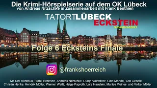 Tatort Lübeck Staffel 1: Ecksteins Finale - Original Hörspiel