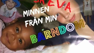 SKEVA MINNEN FRÅN MIN BARNDOM | DEL 1