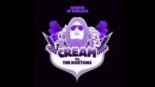 Cream vs The Hoxtons - Sunshine of Your Love (Full Mix)