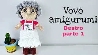 Vovó amigurumi -DESTRO parte 1