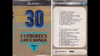 30 Evergreen Love Songs 3 (HQ)