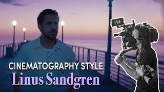 Cinematography Style:  Linus Sandgren