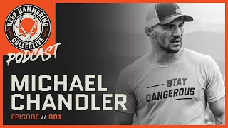 Michael Chandler - Awaking a Sleeping Giant | Keep Hammering | Ep. 001