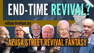 NAR End-Time Revival: Azusa Street Revival Fantasy