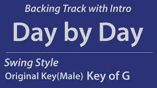 Day by Day/Backing Track/ G (Original Key - Male Vo Key)/Swing/Piano Trio/8bars Intro/Chords/140bpm