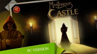 Escape the Mysterious Castle - PC Version