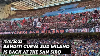 BANDITI CURVA SUD MILANO IS BACK AT THE SAN SIRO || AC Milan vs Udinese 13/8/202