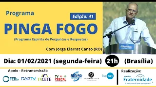 JORGE ELARRAT - PINGA FOGO - Nº 41 - 01/02/2021 - 21h