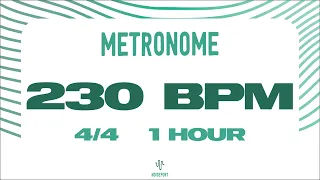 230 BPM Metronome [1 HOUR]