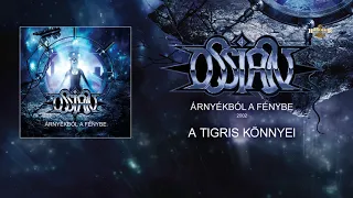 Ossian - A Tigris könnyei (Hivatalos szöveges videó / Official lyric video)
