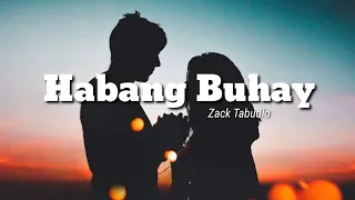 Habang Buhay (lyrics)- Zack Tabudlo