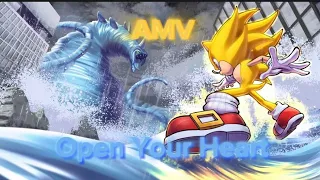 Open your heart-Sonic AMV