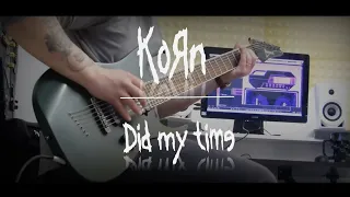 Korn - Did my time ( Guitar Cover ) Fat Blob Plugin !!!